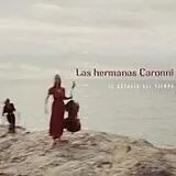 Las Hermanas Caronni CD El Espacio Del Tiempo