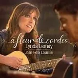 Linda/Lalanne,Jean-Felix Lemay CD A Fleur De Cordes