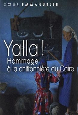 Soeur Emmanuelle, Yallah ! - Hommage à la chiffonnière du Caire DVD