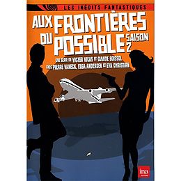 Aux frontières du possible - Saison 2 DVD