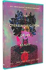 An oversimplification of her beauty DVD