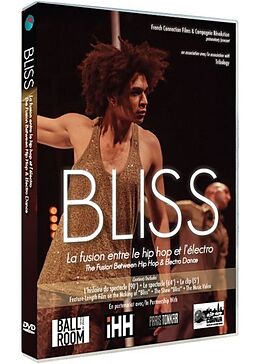 Bliss - La fusion entre le hip hop et l'électro DVD