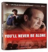 You'llNever Be Alone Plus jamais seul DVD