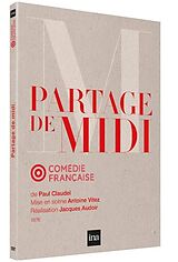 Partage de midi - Paul Claudel DVD