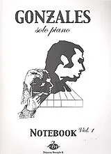 Chilly (Jason Charles Beck) Gonzales Notenblätter Notebook - Solo Piano vol.1