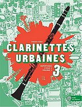 Émilien Véret Notenblätter Clarinettes urbaines vol.3