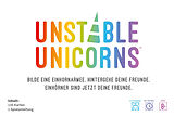Unstable Unicorns (Spiel) Spiel