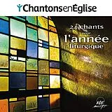 Broschiert Chantons en Eglise : 24 chants pour l'année liturgique von 