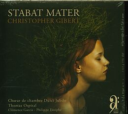 Music CD Stabat mater de Christopher Gibert