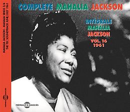 Mahalia Jackson CD Intégrale Vol. 16 - 1961 - Mahalia Sings Part 3