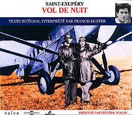 Saint Exupery CD Vol De Nuit - Lu Par Francis Huste