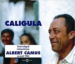 Albert Camus CD Caligula - Lu Par Albert Camus En 1