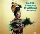 Amour Bananes Et Ananas 1932 CD 1950 - Anthologie D