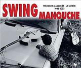 Swing Manouche CD Swing Manouche : 1933-2003