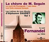  Les lettres de mon Moulin vol 1 lus par Fernandel - Chevre de M Segui von Alphonse Daudet