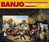 John/Bacon Fred/Van Eps Pidoux CD Banjo-An American Five-String History 1901-1956
