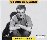 Georges Ulmer CD Retrospective 1945/55