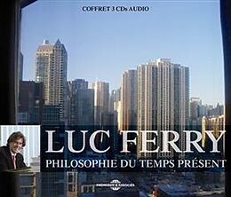 Luc Ferry CD Philosophie Du Temps Present