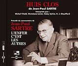 Jean-paul Sartre (direction Moshe Naïm) CD Huis Clo