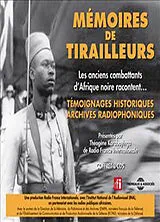  Mémoires de tirailleurs : les anciens combattants d'Afrique noire racontent... : témoignages historiques, archives ra... von Théogène Karabayinga