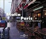 Francis Warginier CD Matin De Paris-Geographies Sonores