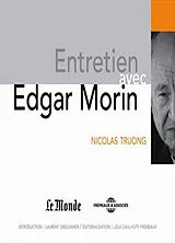  Entretien avec Edgar Morin von Edgar; Truong, Nicolas Morin