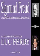  Sigmund Freud, la pensée philosophique expliquée von Luc Ferry