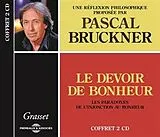 Pascal Bruckner CD Le Devoir De Bonheur