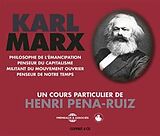 Karl Marx CD Un Cours Particulier D'henri Peña-rui