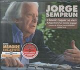 Jorge Semprun CD "savoir Risquer Sa Vie"