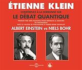 Étienne Klein CD Conférence Sur Le Débat Quantique