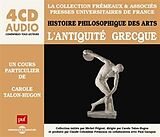 L'antiquité Grecque CD Racontée Et Expliquée Par Ca