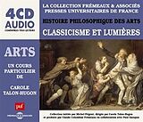 Le Classicisme Et Les Lumières CD Raconté Et Expliq