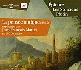 La Pensée Antique Vol. 2 CD Épicure - Les Stoïcien