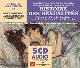 Livre Audio CD Histoire des Sexualites - 5 CD audio de Sylvie; Houbre, Gabrielle; Bard, C. Steinberg