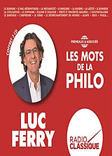 Luc Ferry CD Les Mots De La Philo