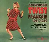 Various CD Anthologie Du Twist Francais 1961-1962 (+ Québec Twist!)
