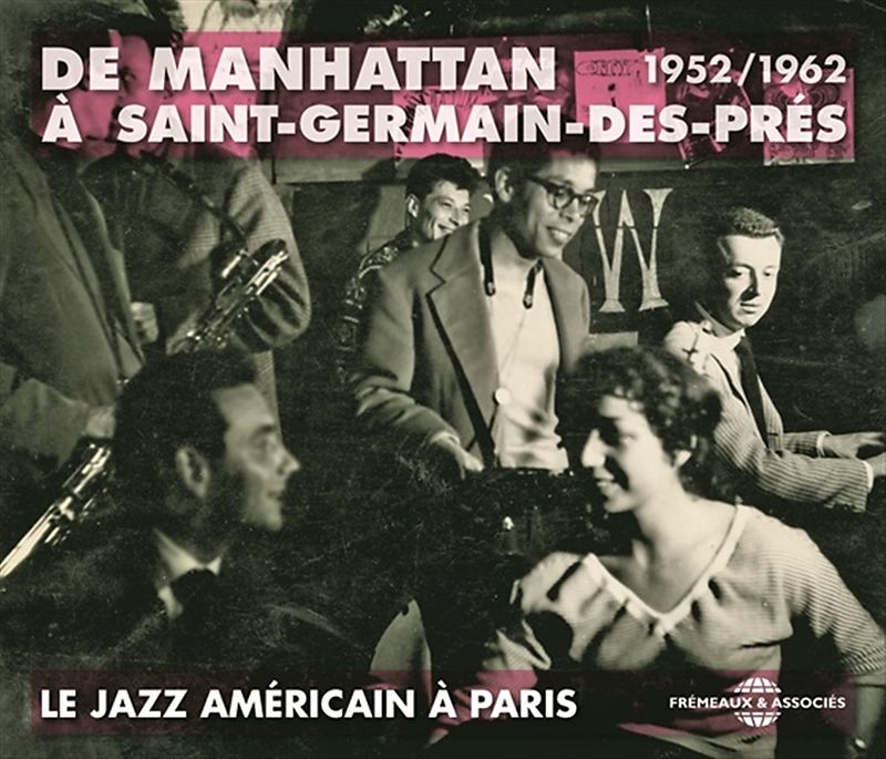 De Manhattan À Saint-Germain-Des-Prés