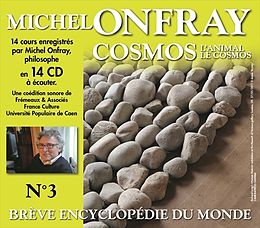 Michel Onfray CD Brève Encyclopédie Du Monde Vol. 3