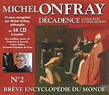 Michel Onfray CD Décadence Vol. 2 / Conquêtes Et Inquisition