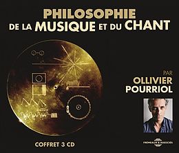 Ollivier Pourriol CD Philosophie De La Musique Et Du Chant