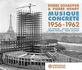 Pierre/Henry,Pierre Schaeffer CD Musique Concrete 1956-1962