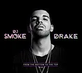 Drake CD Mixtape-From The Bottom To The Top