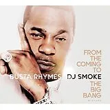 Busta Rhymes/DJ Smoke CD From The Coming To The Big Bang Mixtape