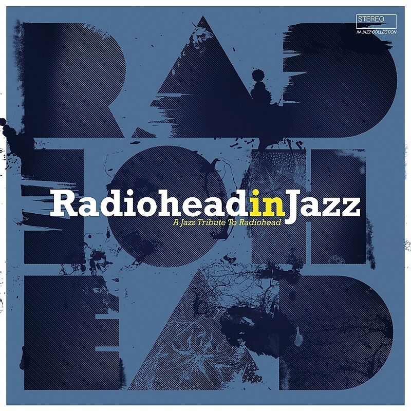 Radiohead In Jazz