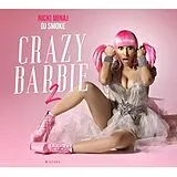 Nicki DJ Smoke/Minaj CD Crazy barbie vol 2 - Mixtape
