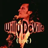 Willy Deville Vinyl live