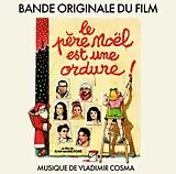 Collection Vladimir Cosma Vinyl Le Pere Noel Est Une Ordure