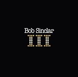 Bob Sinclar Vinyl iii