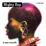 The Mighty Bop LP (analog) La Vague Sensorielle